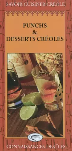 Couverture du produit · Punchs et desserts créoles