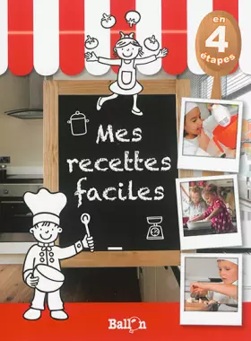Couverture du produit · MES RECETTES FACILES