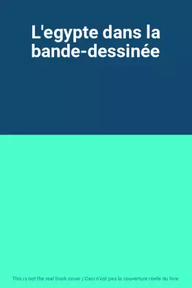 Couverture du produit · L'egypte dans la bande-dessinée