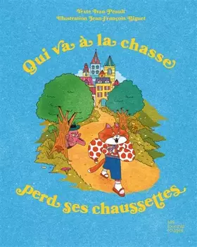 Couverture du produit · Qui va à la chasse perd ses chaussettes