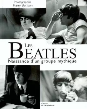 Couverture du produit · Les Beatles: Naissance d'un groupe mythique