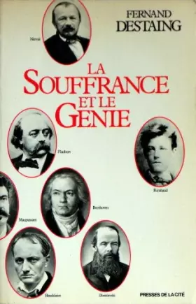 Couverture du produit · La souffrance et le génie
