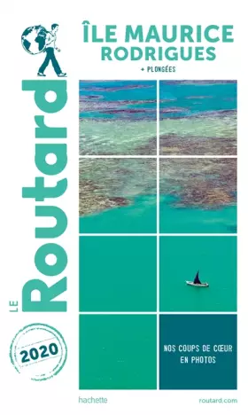 Couverture du produit · Guide du Routard Île Maurice et Rodrigues 2020: (+ plongées)
