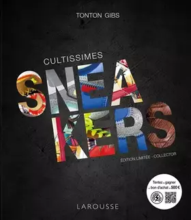 Couverture du produit · Cultissimes sneakers, édition limitée sous étui