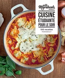 Couverture du produit · Les petits marabouts : Cuisine étudiante pour le soir