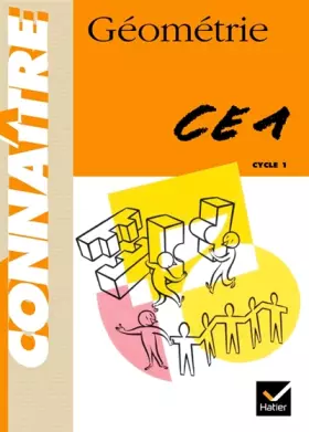 Couverture du produit · Connaître : Géométrie, cycle 1 : CE1 (Cahier)