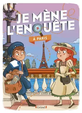 Couverture du produit · Je mène l'enquête à Paris – Album-jeu avec des énigmes à résoudre – À partir de 7 ans