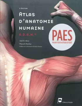 Couverture du produit · Atlas d'anatomie humaine A.D.A.M. - 2ème édition: PAES - Prmière année des études de santé.