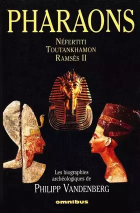 Couverture du produit · Pharaons. Néfertiti, Toutankhamon, Ramsès II