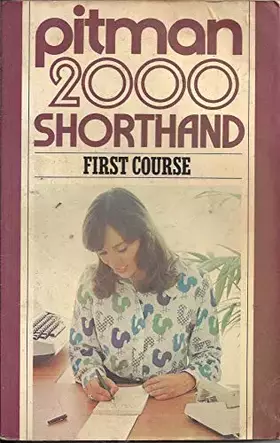 Couverture du produit · Pitman 2000: Shorthand First Course