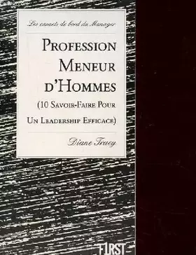 Couverture du produit · Profession : meneur d'hommes