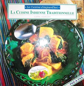 Couverture du produit · La cuisine indienne traditionnelle (La cuisine d'aujourd'hui)