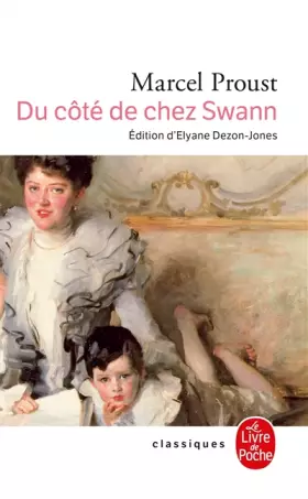 Couverture du produit · A la recherche du temps perdu, tome 1 : Du côté de chez Swann