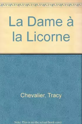 Couverture du produit · La Dame à la Licorne