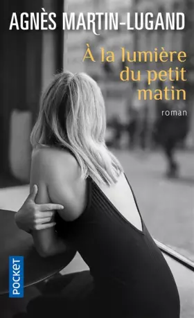 Couverture du produit · A la lumière du petit matin