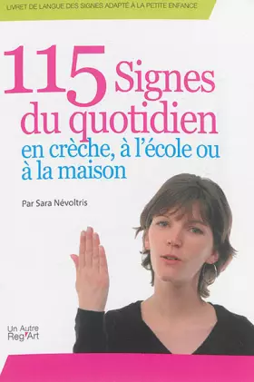 Couverture du produit · 115 signes du quotidien en crèche, à l'école ou à la maison