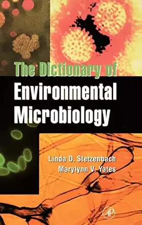 Couverture du produit · The Dictionary of Environmental Microbiology