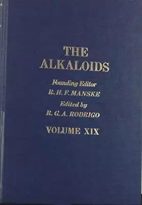 Couverture du produit · The Alkaloids: Chemistry and Physiology V19, Volume 19