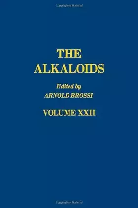 Couverture du produit · The Alkaloids: Chemistry and Pharmacology, Vol. 22