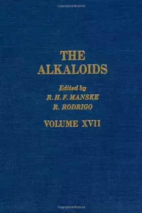 Couverture du produit · The Alkaloids: Chemistry and Physiology V17, Volume 17