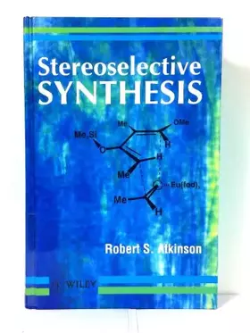Couverture du produit · Stereoselective Synthesis