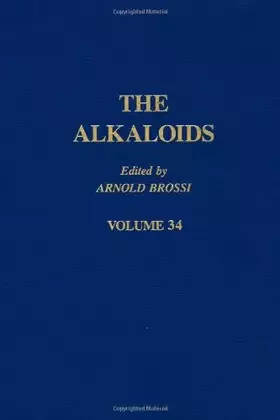 Couverture du produit · The Alkaloids: Chemistry and Pharmacology, Vol. 34