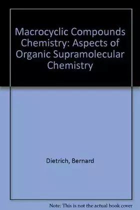 Couverture du produit · Macrocyclic Compounds Chemistry: Aspects of Organic Supramolecular Chemistry