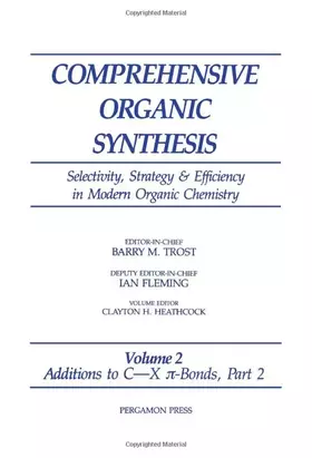 Couverture du produit · Additions to C-X ?-Bonds (Comprehensive Organic Synthesis)