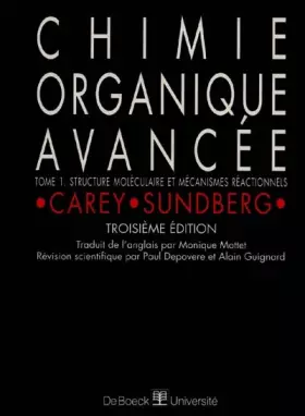 Couverture du produit · Chimie organique avancée, tome 1