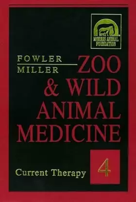Couverture du produit · Zoo & Wild Animal Medicine: Current Therapy 4