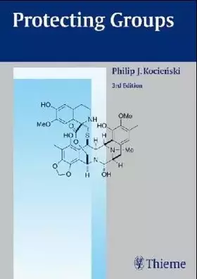 Couverture du produit · Protecting Groups (Thieme foundations of organic chemistry series)