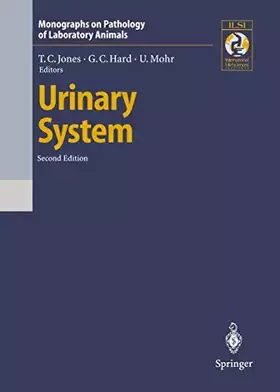 Couverture du produit · Urinary System (Monographs on Pathology of Laboratory Animals)