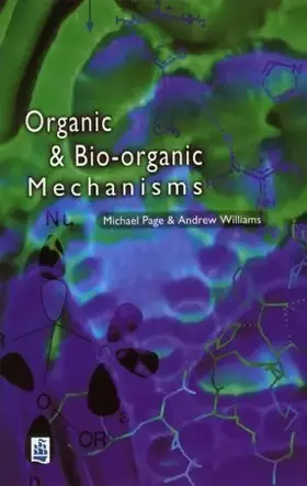 Couverture du produit · Organic and Bio-Organic Mechanisms