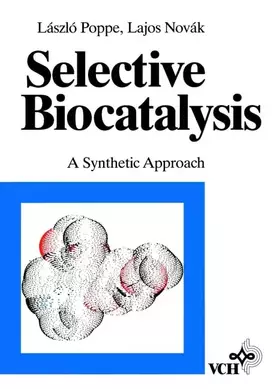 Couverture du produit · Selective Biocatalysis: A Synthetic Approach