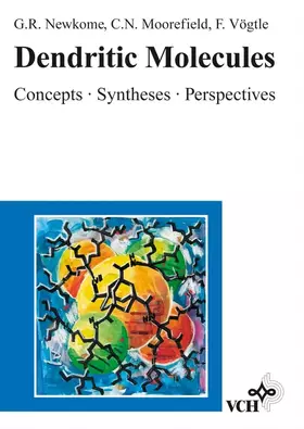 Couverture du produit · Dendritic Molecules: Concepts, Syntheses, Perspectives (Methods and Principles in Medicinal Chemistry, Band 4)