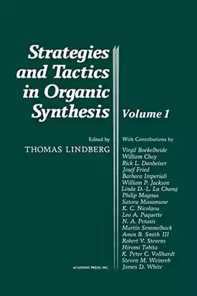 Couverture du produit · Strategies and Tactics in Organic Synthesis (Volume 1)