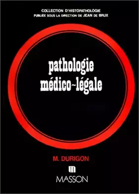 Couverture du produit · Pathologie médico-légale