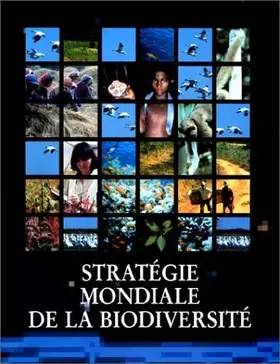Couverture du produit · Stratégie mondiale de la biodiversité