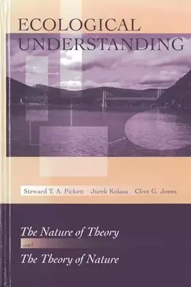 Couverture du produit · Ecological Understanding: The Nature of Theory and the Theory of Nature