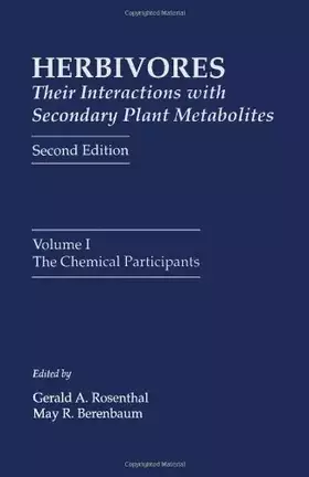 Couverture du produit · Herbivores: Their Interactions with Secondary Plant Metabolites: The Chemical Participants