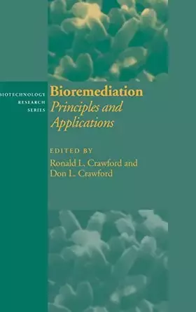 Couverture du produit · Bioremediation: Principles and Applications (Biotechnology Research, Series Number 6)