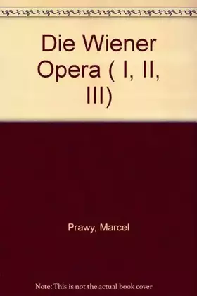 Couverture du produit · Die Wiener Opera ( I, II, III)