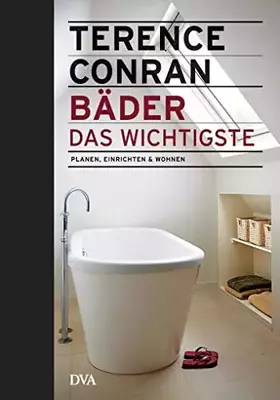 Couverture du produit · Bäder – das Wichtigste: Planen, einrichten & wohnen