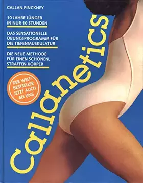Couverture du produit · Callanetics - 10 Jahre jünger in nur 10 Stunden