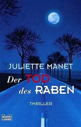 Couverture du produit · Der Tod des Raben (Allgemeine Reihe. Bastei Lübbe Taschenbücher)