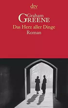 Couverture du produit · Das Herz aller Dinge: Roman