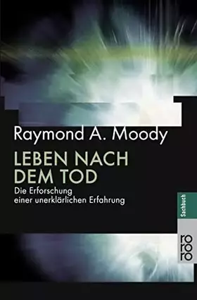 Couverture du produit · Leben nach dem Tod: Die Erforschung einer unerklärlichen Erfahrung