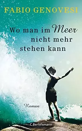 Couverture du produit · Wo man im Meer nicht mehr stehen kann: Roman