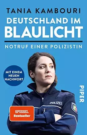 Couverture du produit · Deutschland im Blaulicht: Notruf einer Polizistin