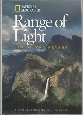 Couverture du produit · Range of Light: The Sierra Nevada (National Geographic Destinations)